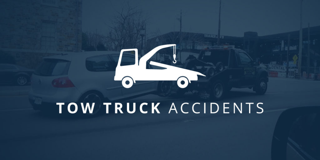 Tow Truck Accidents