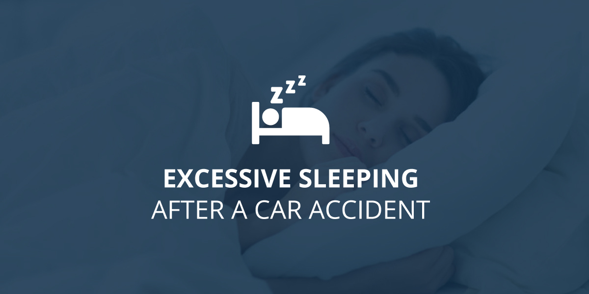 Hypersomnia (Excessive Sleeping) After a Car Accident