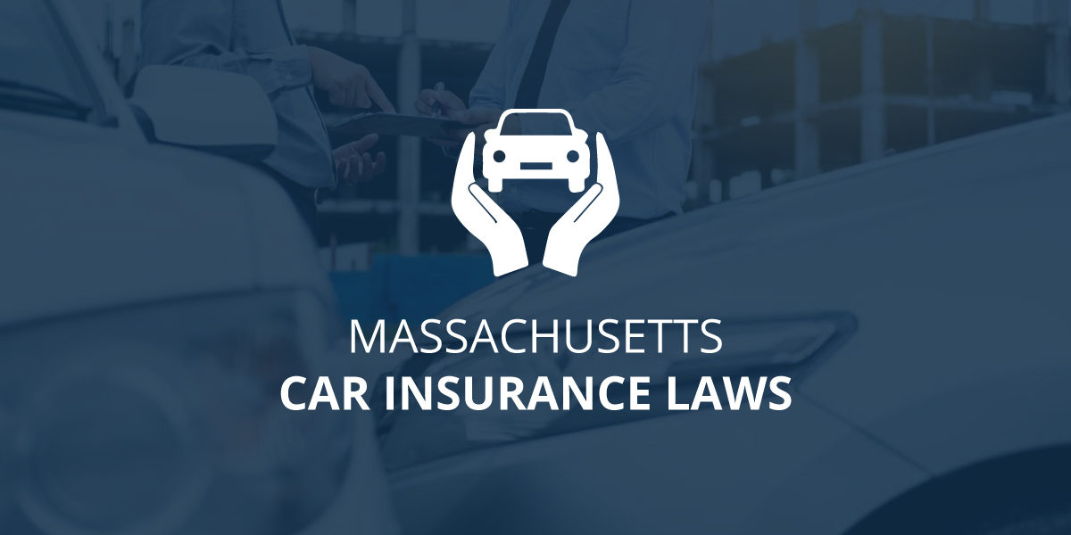 Massachusetts Car Insurance Laws